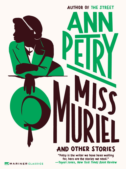 Title details for Miss Muriel and Other Stories by Ann Petry - Available